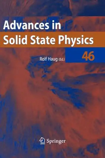 Advances in Solid State Physics 46 by Rolf Haug