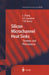 Silicon Microchannel Heat Sinks: Theories and Phenomena by Lian Zhang