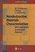 Nondestructive Materials Characterization: With Applications to Aerospace Materials by Norbert G. H. Meyendorf