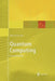Quantum Computing by Mika Hirvensalo