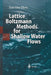 Lattice Boltzmann Methods for Shallow Water Flows by Jian Guo Zhou