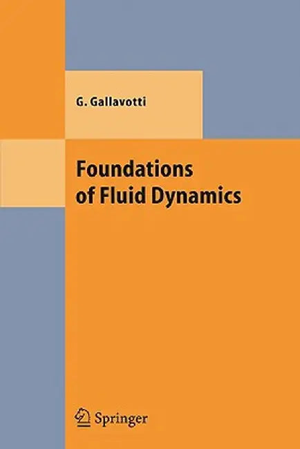 Foundations of Fluid Dynamics by Giovanni Gallavotti