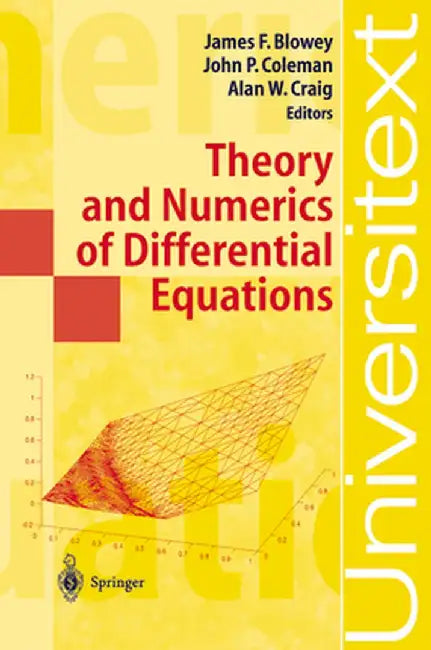 Theory and Numerics of Differential Equations: Durham 2000 by James Blowey