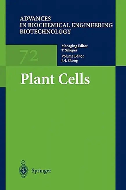 Plant Cells by J. -J Zhong