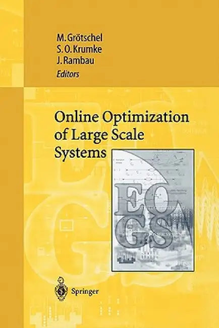 Online Optimization of Large Scale Systems by Martin Grötschel