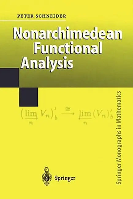 Nonarchimedean Functional Analysis by Peter Schneider