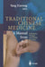 Encyclopedic Reference of Traditional Chinese Medicine by F. Bingyi