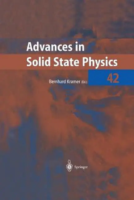Advances in Solid State Physics by Bernhard Kramer