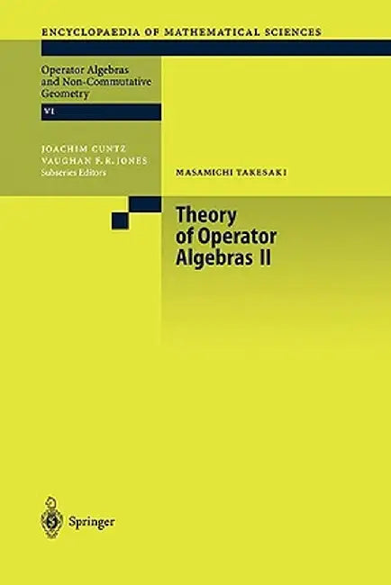 Theory of Operator Algebras II by Masamichi Takesaki