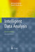 Intelligent Data Analysis: An Introduction by Michael R. Berthold