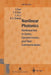 Nonlinear Photonics: Nonlinearities in Optics, Optoelectronics and Fiber Communications by Y. Guo