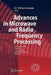 Advances in Microwave and Radio Frequency Processing: Report from the 8th International Conference on Microwave and High-Frequency Heating Held in Bay by M. Willert-Porada