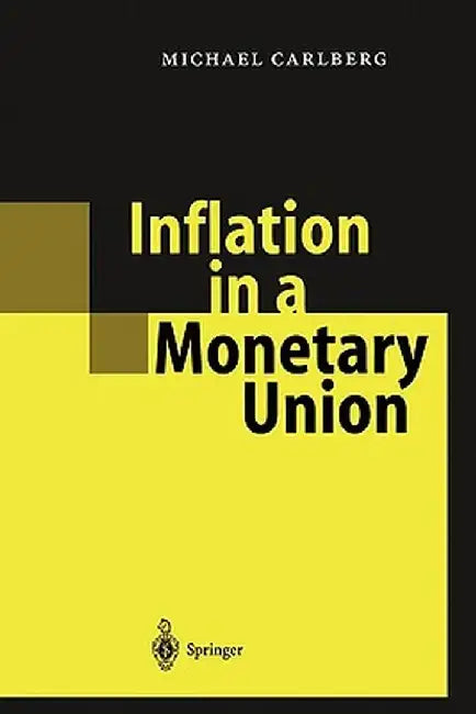 Inflation in a Monetary Union by Michael Carlberg