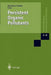 Persistent Organic Pollutants by Heidelore Fiedler