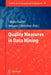 Quality Measures in Data Mining by Fabrice Guillet