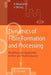 Dynamics of Fibre Formation and Processing: Modelling and Application in Fibre and Textile Industry by Roland Beyreuther