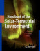Handbook of the Solar-Terrestrial Environment by Yohsuke Kamide