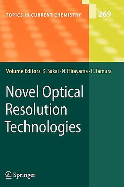 Novel Optical Resolution Technologies by Kenichi Sakai