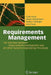 Requirements Management: The Interface Between Requirements Development and All Other Systems Engineering Processes by Colin Hood