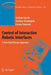 Control of Interactive Robotic Interfaces: A Port-Hamiltonian Approach by Cristian Secchi