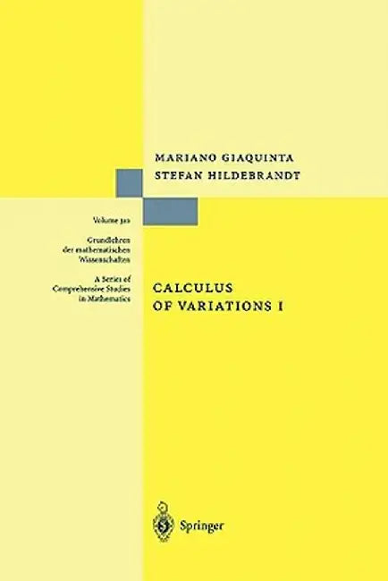 Calculus of Variations I by Mariano Giaquinta