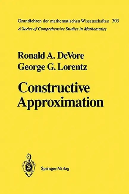Constructive Approximation by Ronald A. DeVore