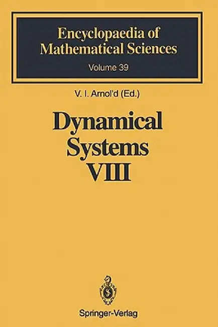Dynamical Systems VIII: Singularity Theory II. Applications by V. I. Arnol'd