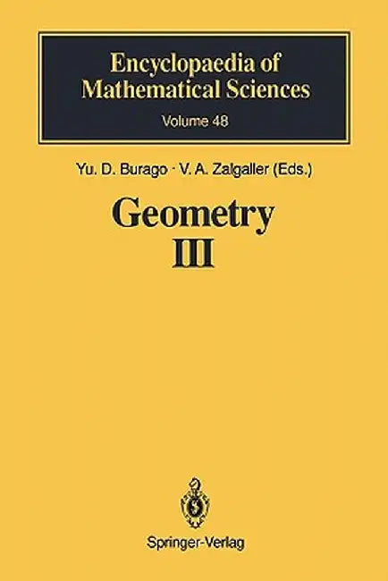 Geometry III: Theory of Surfaces by Yu D. Burago