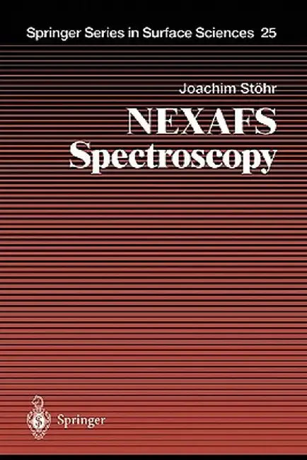 Nexafs Spectroscopy by Joachim Stöhr