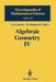 Algebraic Geometry IV: Linear Algebraic Groups Invariant Theory by A. N. Parshin
