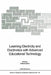 Learning Electricity and Electronics with Advanced Educational Technology by Michel Caillot