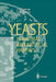 Yeasts in Natural and Artificial Habitats by John F. T. Spencer