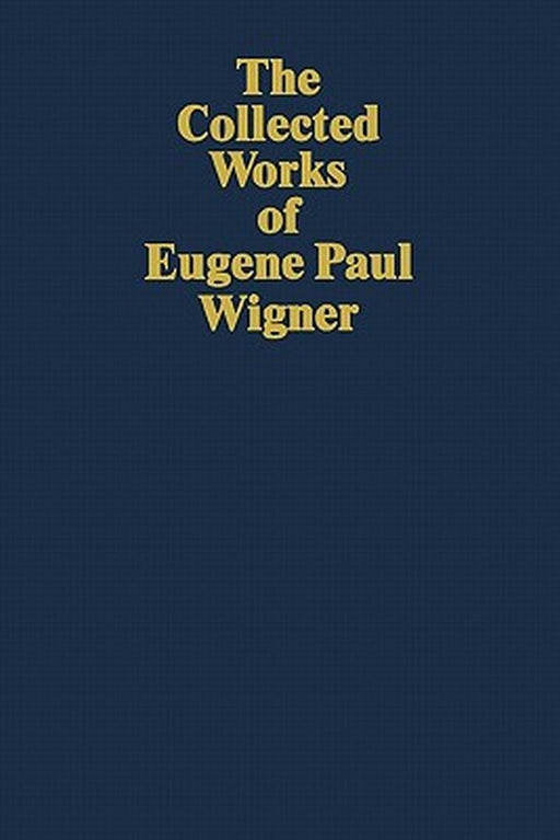 Part I: Particles and Fields. Part II: Foundations of Quantum Mechanics by Arthur S. Wightman