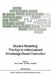 Student Modelling: The Key to Individualized Knowledge-Based Instruction by Jim E. Greer