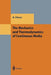 The Mechanics and Thermodynamics of Continuous Media by Miroslav Silhavy