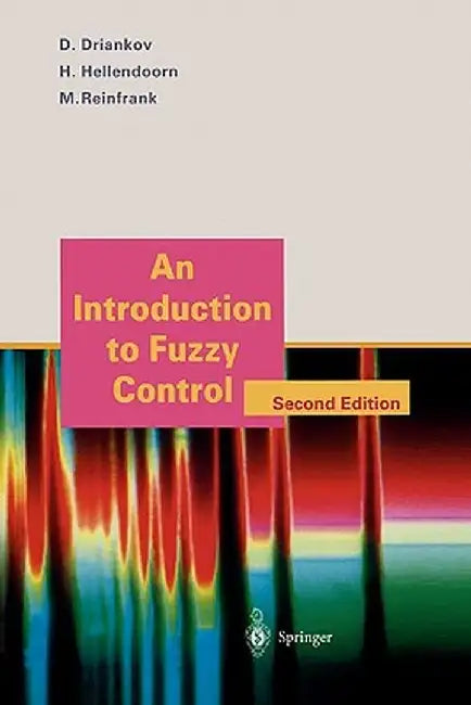 An Introduction to Fuzzy Control by L. Ljung