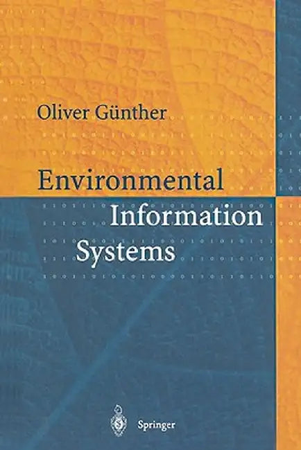 Environmental Information Systems by Oliver Günther