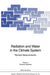 Radiation and Water in the Climate System: Remote Measurements by Ehrhard Raschke