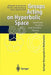 Groups Acting on Hyperbolic Space: Harmonic Analysis and Number Theory by Juergen Elstrodt