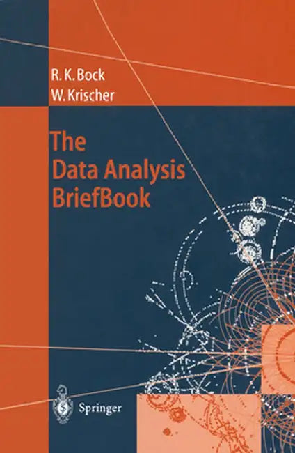 The Data Analysis Briefbook by Rudolf K. Bock