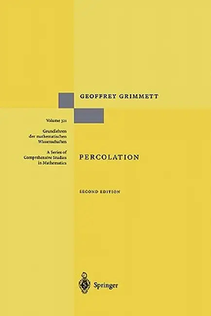Percolation by Geoffrey R. Grimmett
