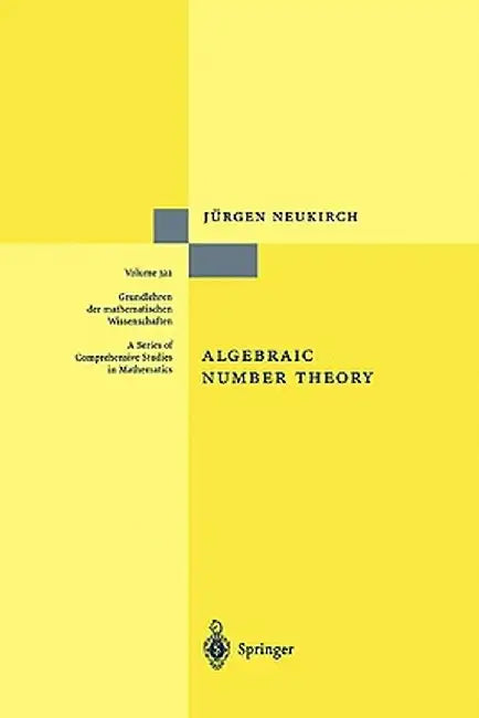Algebraic Number Theory by Jürgen Neukirch