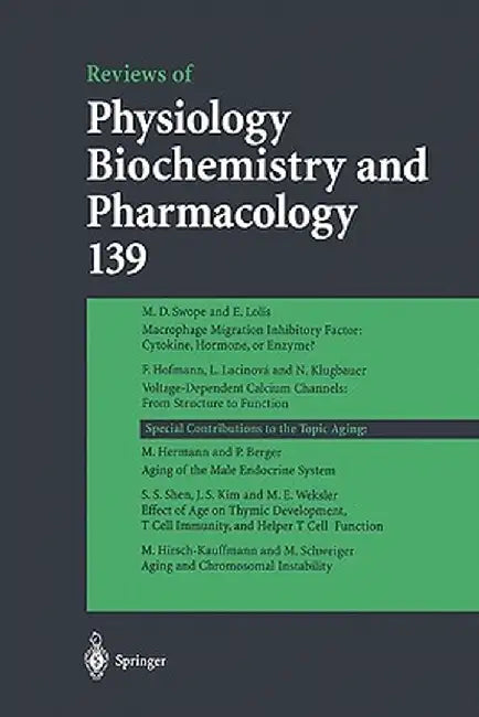 Reviews of Physiology, Biochemistry and Pharmacology 139 by M. P. Blaustein