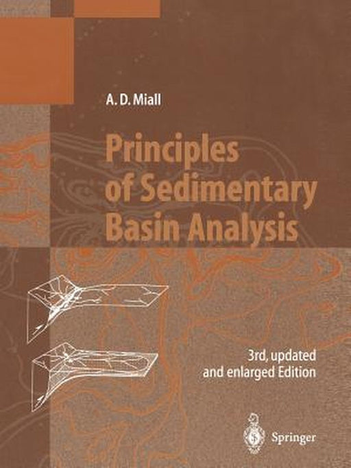 Principles of Sedimentary Basin Analysis by Andrew D. Miall