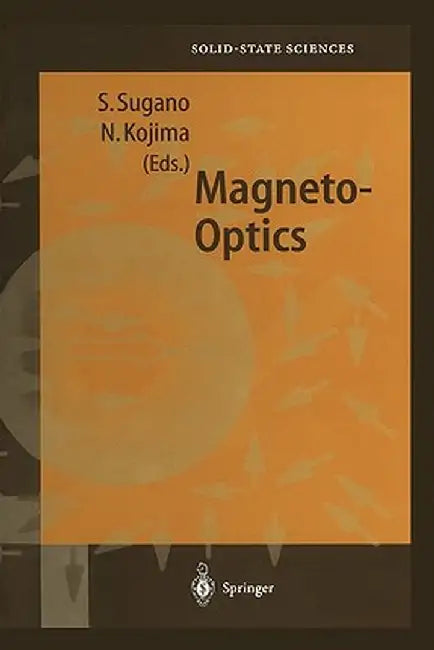 Magneto-Optics by Satoru Sugano