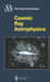 Cosmic Ray Astrophysics by Reinhard Schlickeiser