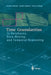 Time Granularities in Databases, Data Mining, and Temporal Reasoning by Claudio Bettini