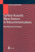 Surface Acoustic Wave Devices in Telecommunications: Modelling and Simulation by Ken-Ya Hashimoto