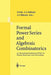Formal Power Series and Algebraic Combinatorics: 12th International Conference, Fpsac'00, Moscow, Russia, June 2000, Proceedings by Daniel Krob