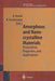 Amorphous and Nanocrystalline Materials: Preparation, Properties, and Applications by A. Inoue